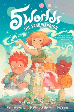 5 Worlds Book 1: The Sand Warrior by Mark Siegel